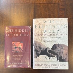 2 Books-The Hidden Life of Dogs & When Elephants Weep The Emotional Lives of